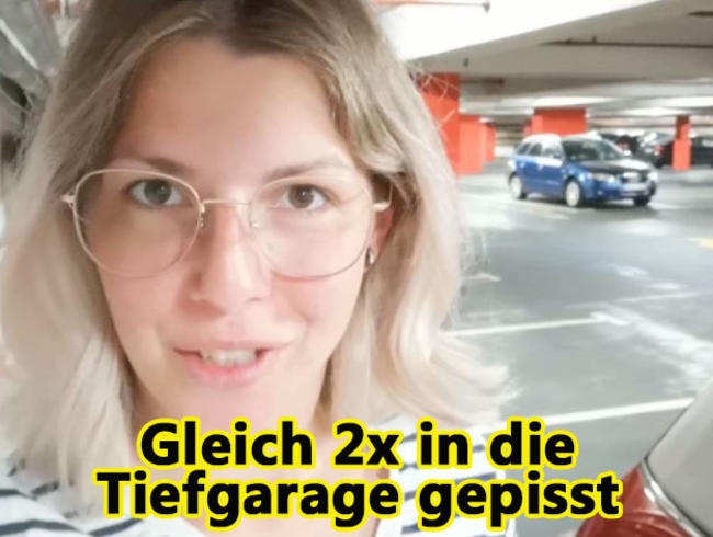 Gleich 2x in die Tiefgarage GEPISST