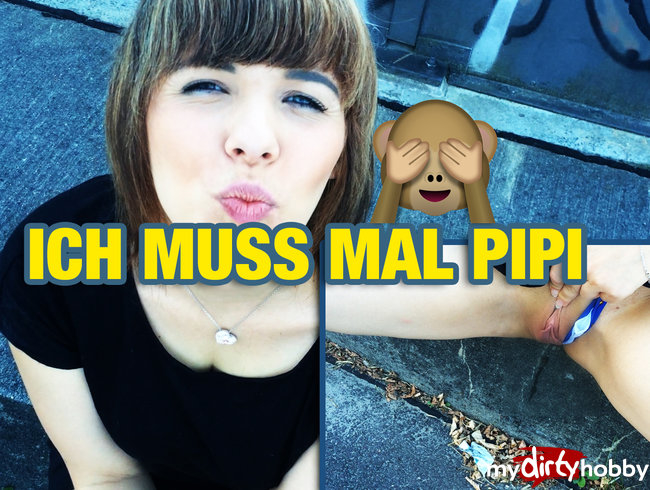 Ich musste mal Pipi ?