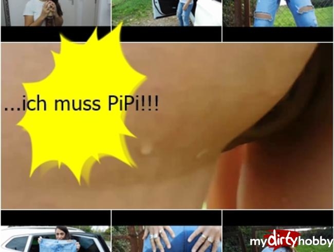 Ich muss PiPi!!!