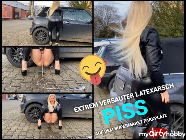 Extrem versauter Latexarsch piss direkt auf dem Supermarkt Parkplatz