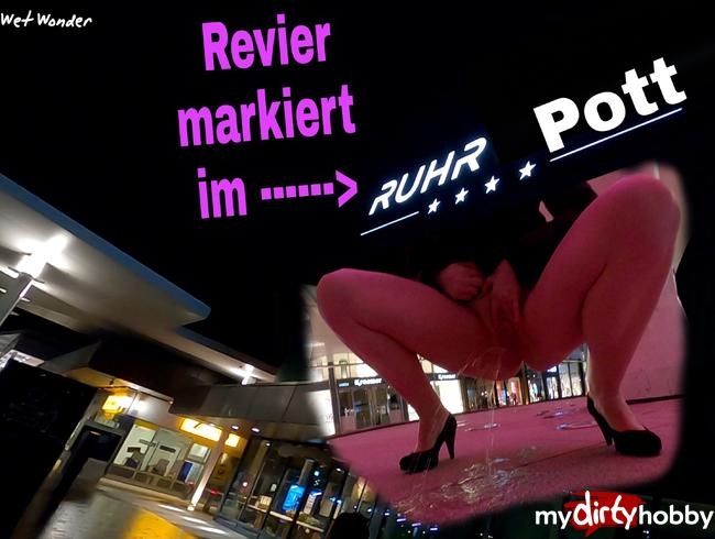 Im Ruhrpott mein Revier markiert!!!!