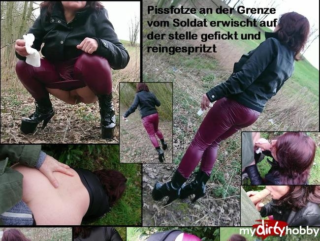 Pissfotze an der Grenze vom Ausländischen Soldat erwischt auf der stelle gefickt und reingespritzt