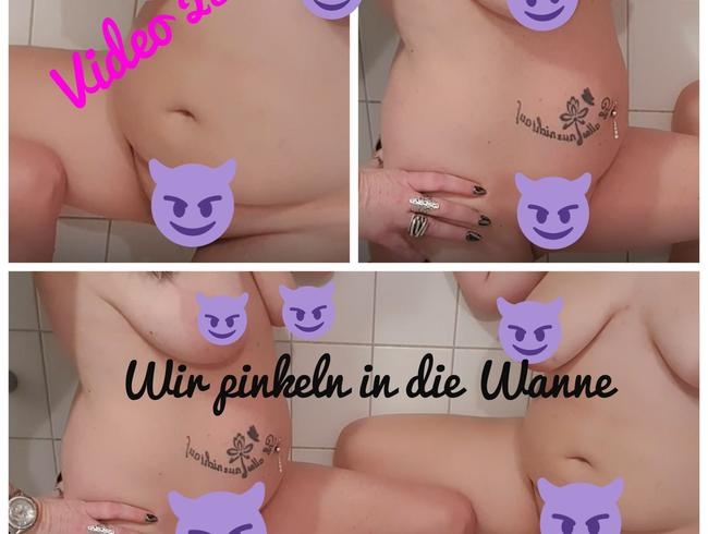 Wir pinkeln in die Wanne