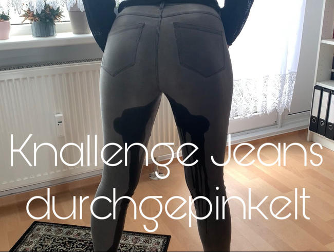 Oh nein! Knallenge Jeans durchgepinkelt